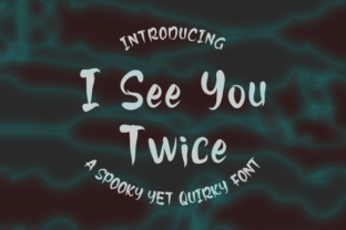 I See You Twice: A Script Handwritten Font for Digital Brands
