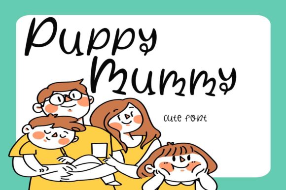 Puppy Mummy Font for Web Design